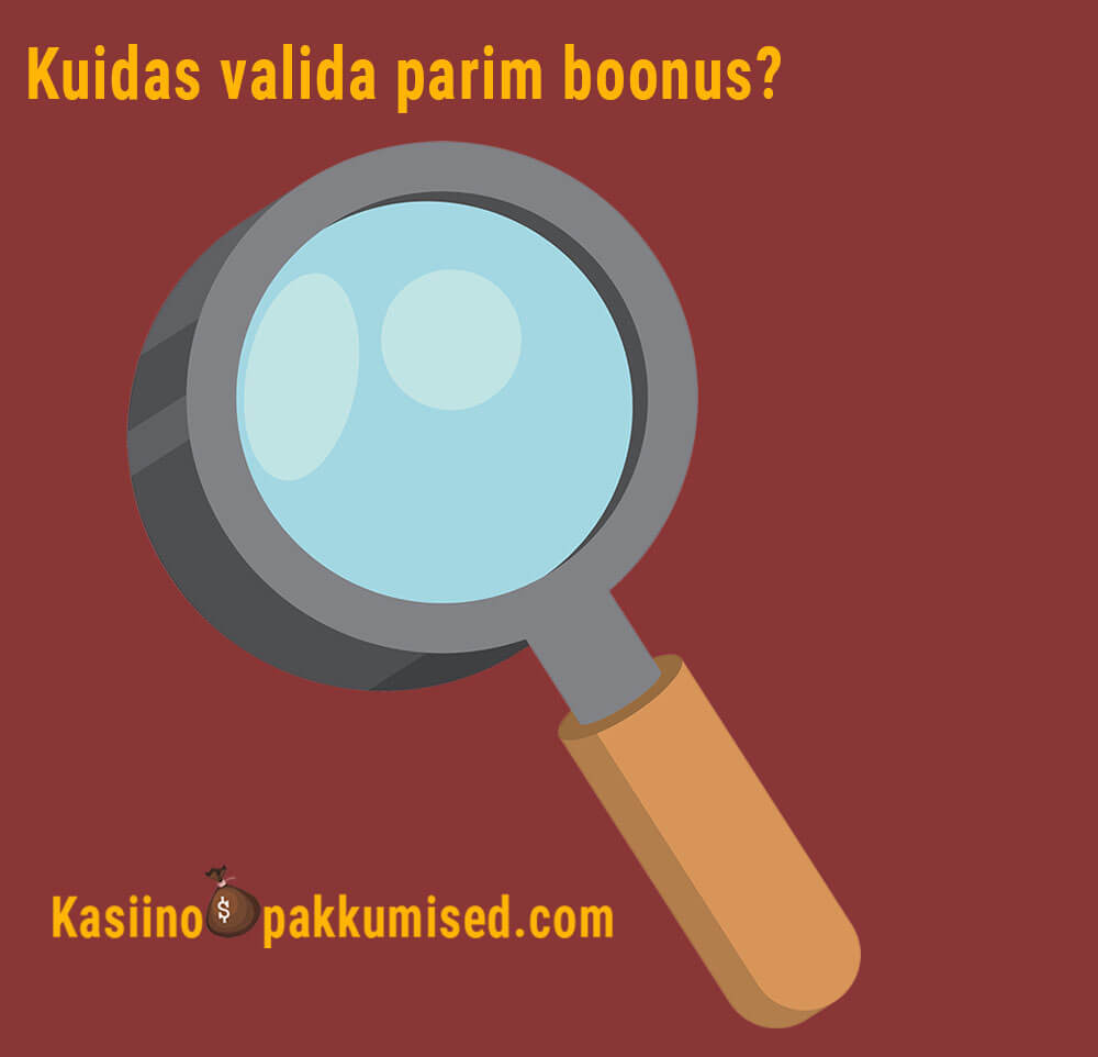 Kuidas valida tervitusboonus